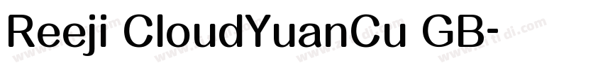 Reeji CloudYuanCu GB字体转换